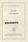Identität und Differenz (Philosophische Abhandlungen ; Bd. 49) (German Edition)