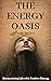 THE ENERGY OASIS: Harmonizi...