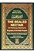 The Sealed Nectar (Ar-Raheequl-Makhtum) by Safiur Rahman Al M... by Safiur Rahman Al Mubarakpuri