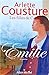 les-filles-de-caleb--tome-1---emilie by arlette-cousture