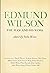 Edmund Wilson: The Man and His Work