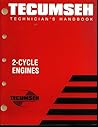 Tecumseh Technicians Handbook 2 Cycle Engine