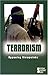 Opposing Viewpoints Series - Terrorism (hardcover edition) (2004-02-20)