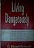Living Dangerously (2nd Pri...