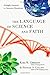The Language of Science and Faith: Straight Answers to Genuine Questions by Karl W. Giberson (2011-02-15)