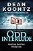 Odd Interlude (Odd Thomas Novella) by Dean Koontz (2012-12-26)