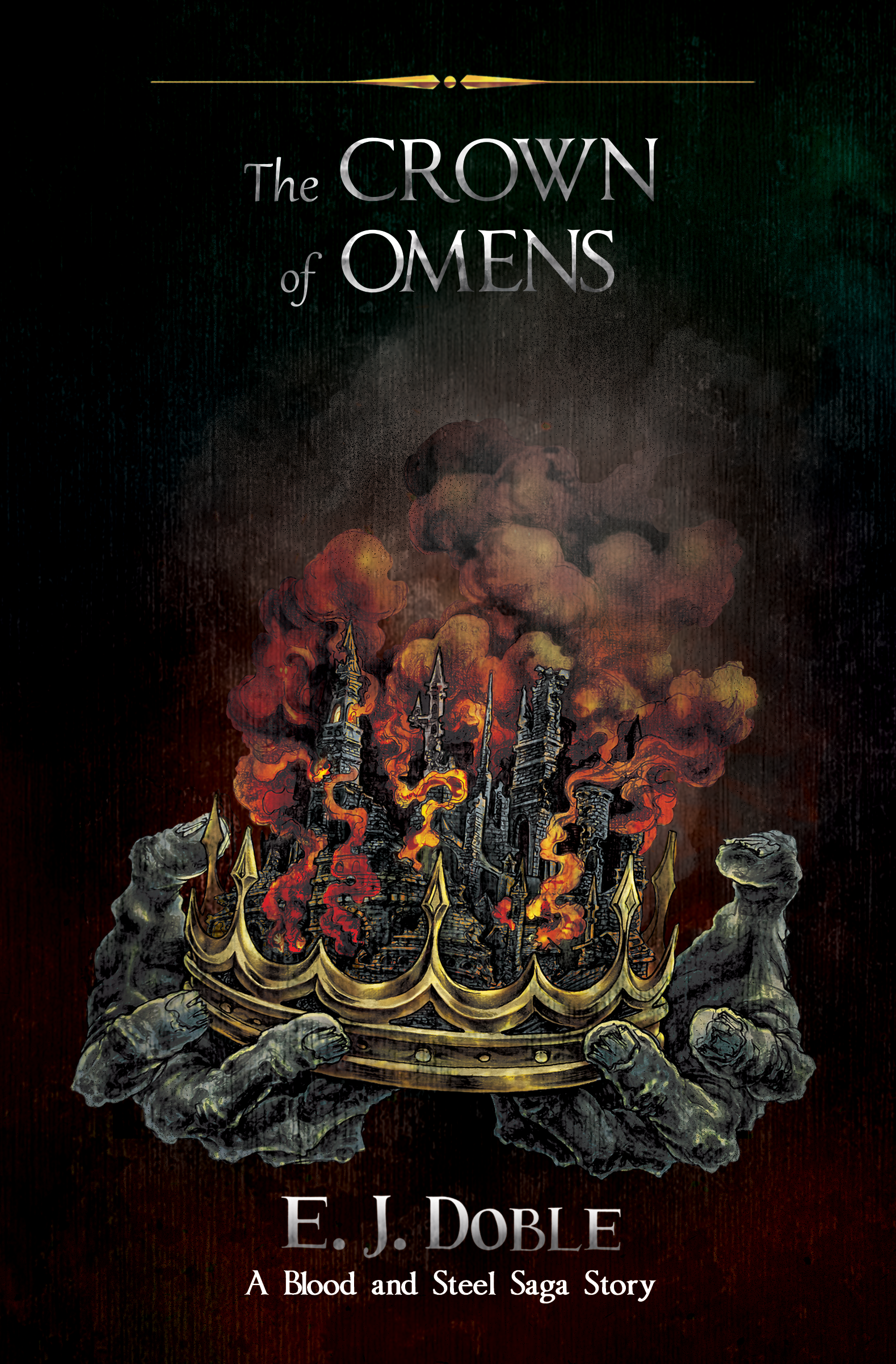 The Crown of Omens (The Blood and Steel Saga, #0.5)