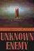 Unknown Enemy