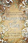 Daughters of Time...