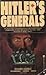 Hitler's Generals by Richard Humble