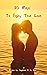 50 Ways to Enjoy True Love by Stephanie K.L. Lam 50 Ways to Enjoy True Love by Stephanie K.L. Lam