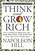 Think and Grow Rich Publisher: Tarcher; Rev Exp edition