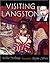 Visiting Langston by Willie Perdomo (2005-09-01)