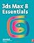 3ds Max Bundle: 3ds Max 8 Essentials by Autodesk (2005-12-06)