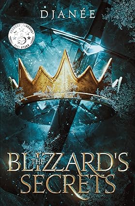 The Blizzard's Secrets (Kindle Edition)