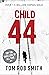 Child 44 (Child 44 Trilogy 1) by Tom Rob Smith (28-Apr-2011) Paperback