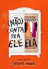 (Não) conta pra ela