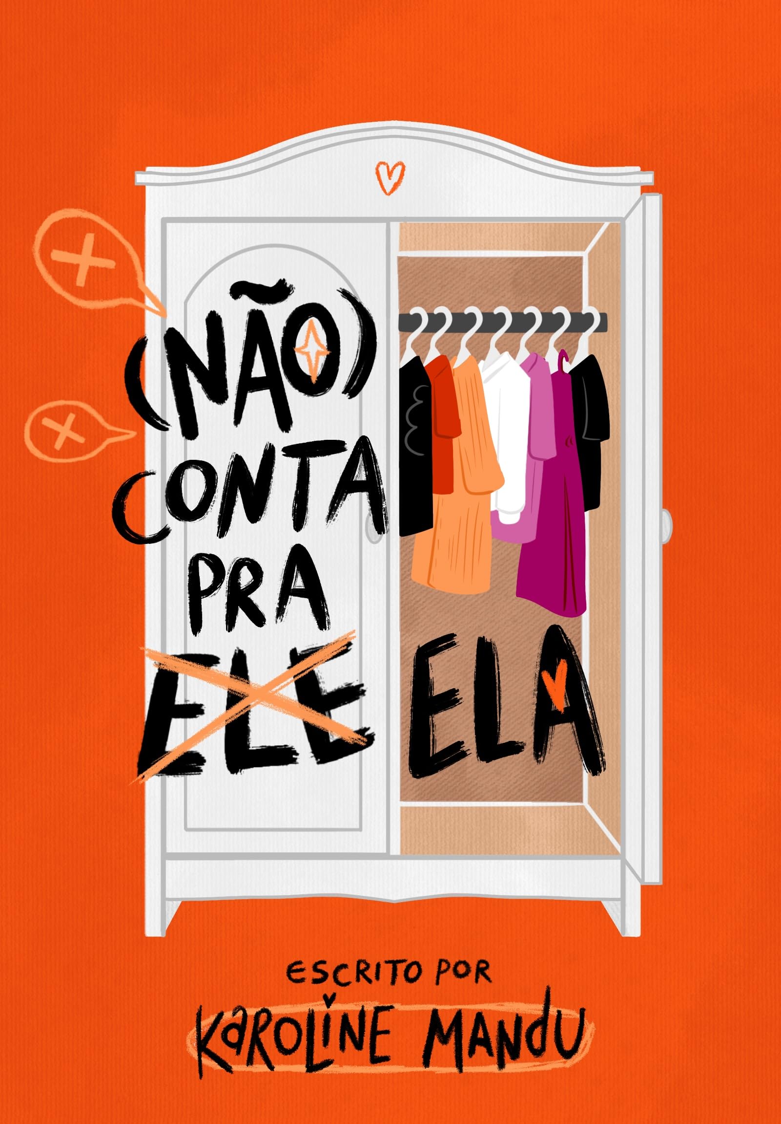 (Não) conta pra ela (Portuguese Edition)