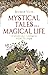 Mystical Tales For A Magica...