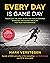 Every Day is Game Day : Train Like the Pros With a No-Holds-Barred Exercise and Nutrition Plan for Peak Performance by Peter B Williams (5-Jan-2015) Paperback