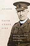 Faith Under Fire:...