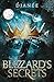 The Blizzard's Secrets