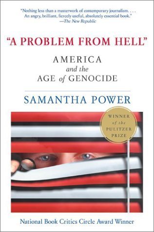 A Problem from Hell: America and the Age of Genocide Reissue Edition by Power, Samantha published by Harper Perennial (2007) Paperback