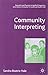 [(Community Interpreting)] [Author: Sandra Hale] published on (January, 2008)