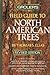 Field Guide to North American Trees
