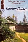 Russlandbilder: Maler und Erzähler im 19. Jahrhundert