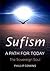 Sufism A Path For Today by Phillip Gowins