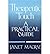 [(Therapeutic Touch: A Pratical Guide)] [Author: Macrae Janet] published on (January, 2005)