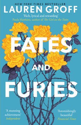 By Groff, Lauren Fates and Furies Paperback - July 2016