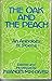 The Oak and the peach: An a...
