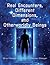 Real Encounters, Different Dimensions and Otherworldy Beings by Brad Steiger Sherry Hansen Steiger(2005-08-29)