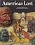 Americas Lost: 1492-1713 The First Encounter