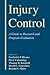 Injury Control: A Guide to Research and Program Evaluation (2000-11-27)