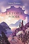 L'Etoile du soir