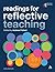 Readings for Reflective Teaching by Andrew Pollard illustrated edition (2002)