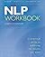 NLP Workbook: A Practical G...