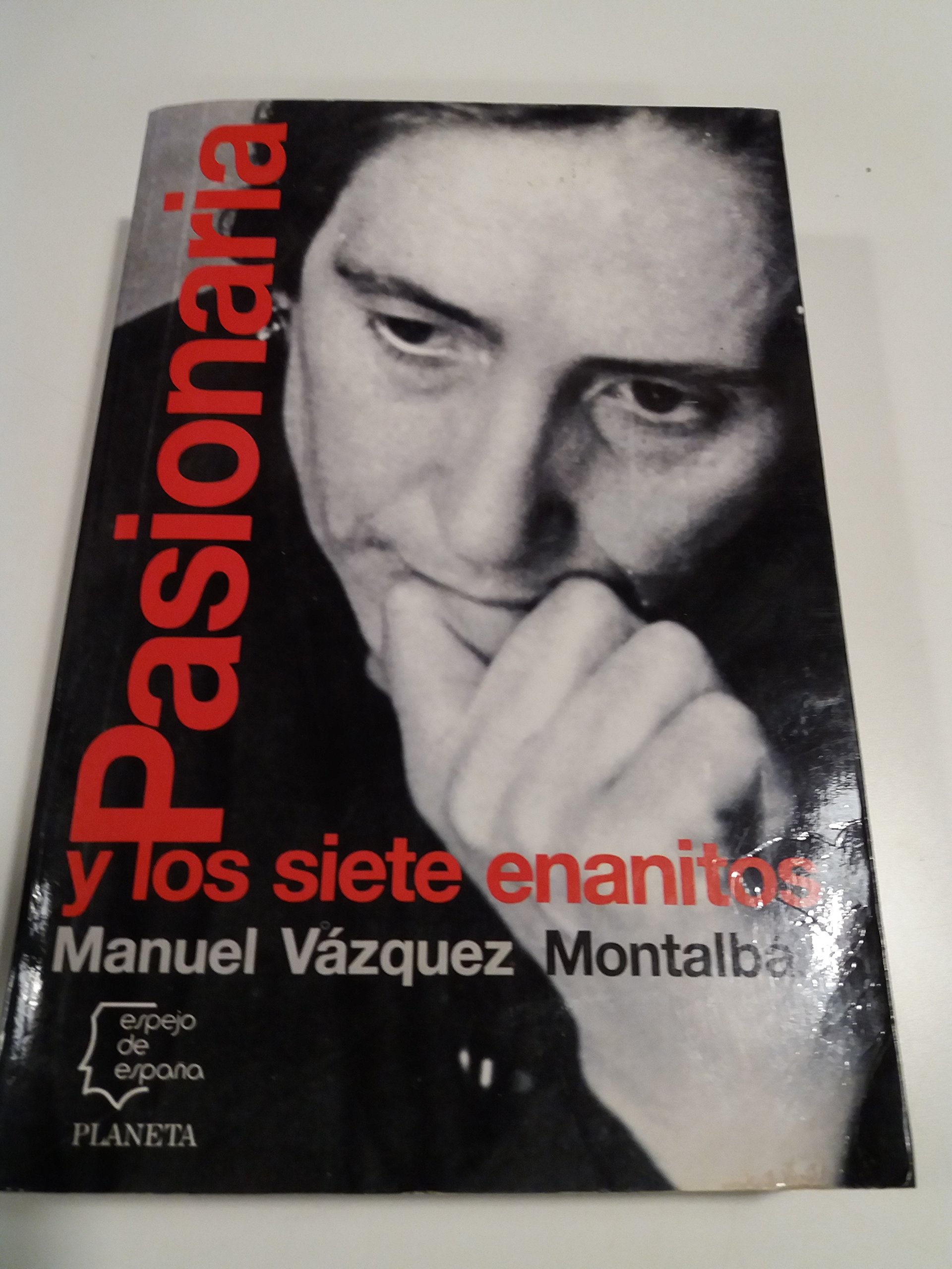 Pasionaria y los siete enanitos (Paperback)