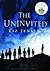 The Uninvited by Jensen, Liz ( AUTHOR ) Jul-05-2012 Paperback