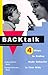 Backtalk: Four Steps to Ending Rude Behavior in Your Kids