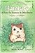 The Adventures of Hamtaro - (A Home for Hamtaro & Other Stories)
