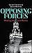 Opposing Forces: Plotting the new Russia by Alexei Navalny (2016-09-01)