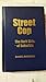 Street Cop: The Dark Side of Suburbia