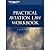 Practical Aviation Law Work...