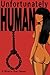 Unfortunately Human by Ryan Haynes (2014-09-02)