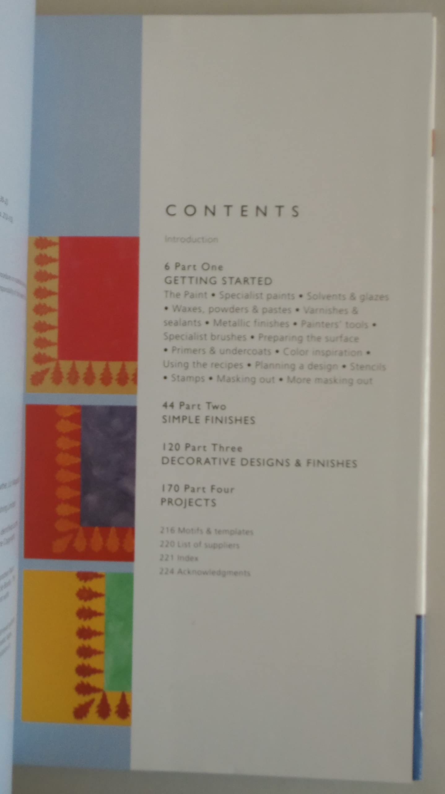 The Complete Book of Paint. a Sourcebook of Techniques, Finishes, Designs, and Projects (Hardcover)