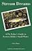 Stream Dreams: A Fly Fisher...